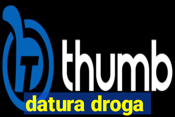 datura droga